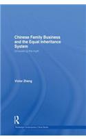 Chinese Family Business and the Equal Inheritance System