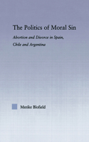 The Politics of Moral Sin