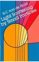 Light Scattering by Small Particles