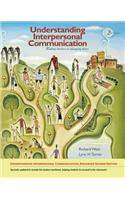 Understanding Interpersonal Communication: Making Choices in Changing Times