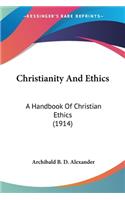 Christianity And Ethics