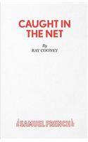 Caught in the Net