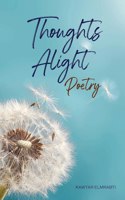 Thoughts Alight Poetry