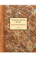 Tennessee Travels 1844-1847, Journal of Amos Hitchcock