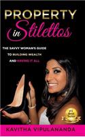 Property in Stilettos