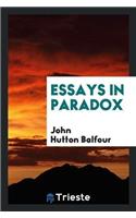 Essays in Paradox