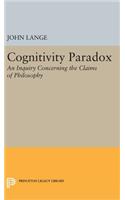 Cognitivity Paradox