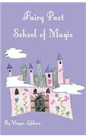 Fairy Pact School of Magic