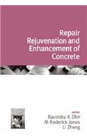 CHALLENGES OF CONCRETE CONSTRUCTION: VOLUME 3 - REPAIR, REJUVENATION AND ENHANCEMENT OF CONCRETE