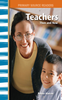Teachers Then and Now: (Social Studies: Informational Text)