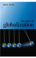 Theories of Globalization
