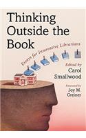 Thinking Outside the Book