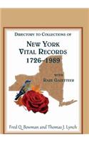 Directory to Collections of New York Vital Records, 1726-1989, with Rare Gazetteer