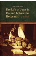 Life of Jews in Poland Before the Holocaust