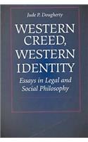 Western Creed, Western Identity