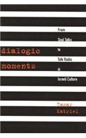 Dialogic Moments