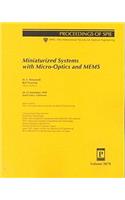 Miniaturized Systems With Micro-Optics and Mems-: (Proceedings of SPIE)