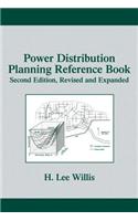 Power Distribution Planning Reference Book (Power Engineering Willis)