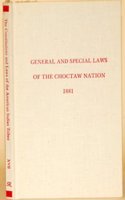 General & Special Laws of the Choctaw Nation
