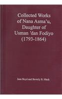 Collected Works of Nana Asma'u, Daughter of Usman dan Fodiyo (1793-1864)