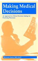 Making Medical Decisions