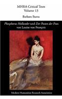 'Phosphorus Hollunder' und 'Der Posten Der Frau' Von Louise Von François