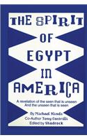 Spirit of Egypt in America