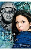The Scorpions Strike