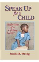 Speak Up for a Child
