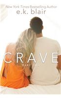 Crave, Part Two