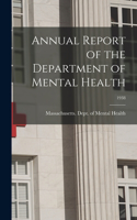 Annual Report of the Department of Mental Health; 1938