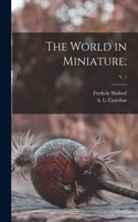 World in Miniature;; v. 1