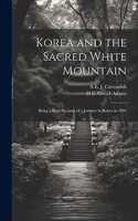 Korea and the Sacred White Mountain