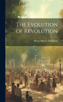 The Evolution of Revolution