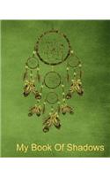 My Book Of Shadows