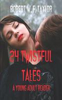 24 Twistful Tales