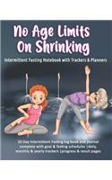 No Age Limits On Shrinking