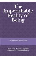 Imperishable Reality of Being
