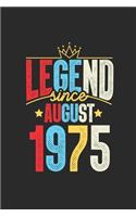Legend Since August 1975: Blank Lined Notebook / Journal (6 X 9) - 44th years old Birthday Gift and Anniversary Gift for Women and Men