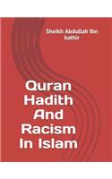 Quran Hadith And Racism In Islam