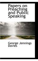 Papers on Preaching and Public Speaking