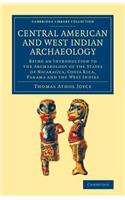 Central American and West Indian Archaeology
