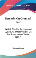 Remarks on Criminal Law