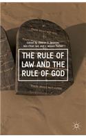 Rule of Law and the Rule of God