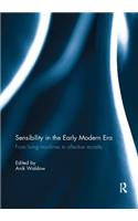 Sensibility in the Early Modern Era
