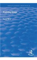 Policing Drugs