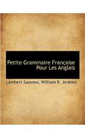 Petite Grammaire Fran Aise Pour Les Anglais