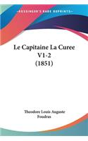 Capitaine La Curee V1-2 (1851)