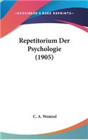 Repetitorium Der Psychologie (1905)