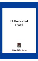 El Homestead (1908)